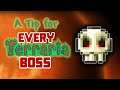 A Tip for EVERY Terraria Boss