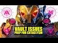 ANTHEM | VAULT ISSUES & PREP FOR CATACLYSM!
