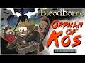 Bloodborne: Orphan of Kos | Ep. #8 | Taco Boat | Super Beard Bowl