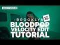 Brooklyn Bloodpop Velocity Edit Tutorial Using the CapCut App