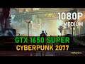 Cyberpunk 2077 | GTX 1650 SUPER | FullHD, Medium Settings