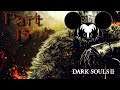 Dark Souls 2 # 13 ⚔️🛡 Die Liebste des Herzogs hat uns zum fressen gern BOSS Let's Play