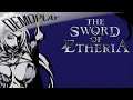 Demoplay: The Sword of Etheria
