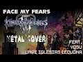 Face My Fears METAL (Kingdom Hearts 3) feat. Yosu and Unai Iglesias Lecuona