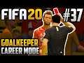 FIFA 20 | Career Mode Goalkeeper | EP37 | RED CARD?!?
