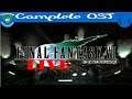 Final Fantasy VII | Complete OST (LIVE)
