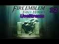 Fire Emblem Three Houses Blind Live Stream Part 12