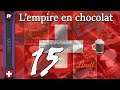 [FR] EU4 - L'empire en chocolat - épisode 15