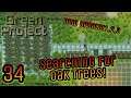 Green Project PC - Lets Play Ep.34: Searching For Oak Trees!