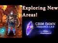 Grim Dawn - patch 1.1.8.0 Exploring NEW stuff and places!