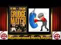 Grudge Match (2013) Misunderstood Movie Review