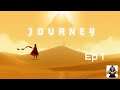 Journey [BLIND] ep1: A little too quiet...