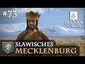 Let's Play Crusader Kings 3: #73: Geschichten aus der Ferne (Slawisches Mecklenburg / Rollenspiel)