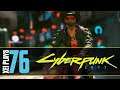 Let's Play Cyberpunk 2077 (Blind) EP76