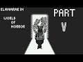 Let's Play World of Horror Part 5: Marvels and Mistakes