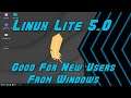 Linux Lite 5.0 – Good for new users from Windows