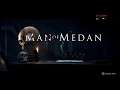 Man of Medan | Часть 00: Преамбула