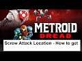 Metroid Dread - Screw Attack Location - How to get