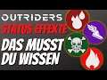 OUTRIDERS - Statuseffekte - Das musst du wissen / Outriders Deutsch Guide / Outriders Guide German