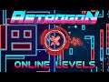 PLAYING Some ONLINE Levels #4 | Astrogon Gameplay - Part 16
