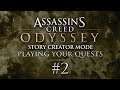 Playing YOUR Odyssey Quests - #2 (Assassin's Creed Odyssey Story Creator)