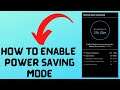 Samsung A21S - How to Enable Power Saving Mode and Extend Battery Life increase battery timing A21s