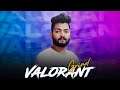 Valorant Live stream INDIA | Ranked Games | !Schedule Soon [ !giveaway ]