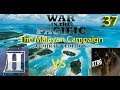 War in the Pacific vs XTRG - The Malayan Campaign - Episode 37