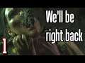 WE'LL BE RIGHT BACK - Resident Evil 3 [Part 1]