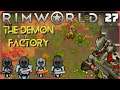 Well, What Did You Think Would Happen? | Factory Fortress | Rimworld Gameplay