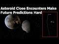 Why Keyholes Make It So Difficult To Predict Asteroid Impacts
