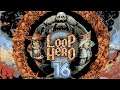 Aavak Streams Loop Hero – Part 16