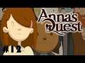 Anna's Quest #12: Хаос - пусть к успеху