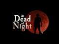 At Dead Of Night Gameplay (PC Game)