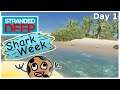 DAY 1 _ STRANDED DEEP _ SHARK WEEK VIDEO 2`