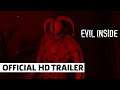 Evil Inside - Release Trailer