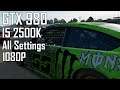 Forza Motorsport 7 GTX 980 OC | i5 2500k 4.9 GHz | 1080p All settings