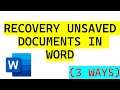 How to Recovery Unsaved Documents in MS word (3 Methods)