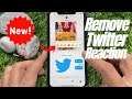 How to Remove a Reaction in a Twitter DM | Undo Reaction Twitter
