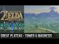 ◀ Great Plateau (Tower & Magnesis) ▶ Legend of Zelda Breath of the Wild Walkthrough 01