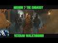 Mission 7 "The Embassy" Veteran Walkthrough | Call of Duty Modern Warfare 2019
