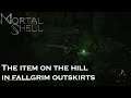 Mortal Shell Closed Beta - How to Get the Item on the Hill - Fallgrim Outskirts