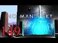No Man's Sky 149: Enjoy The Ride? I Most Certainly Will! Let's Play Visions Gameplay