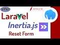 🔴 Primeros pasos con Laravel Inertia.js y Vue: Limpiar o reset de campos de formulario | 19