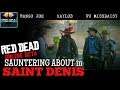 Red Dead Online: Sauntering About in Saint Denis