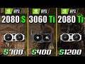 RTX 3060 Ti vs. RTX 2080 Super vs. RTX 2080 Ti