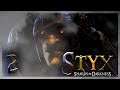 Smooth Like a Porcupine - Styx: Shards of Darkness - Part 2