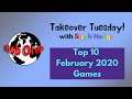 Stephs Takeover Tuesday  Top 10 Games for Febuary
