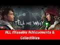 Tell Me Why - ALL Missable Achievements & Collectibles in Chapters 1, 2 & 3 (In Chronological Order)
