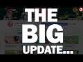 The BIG Update Video!
